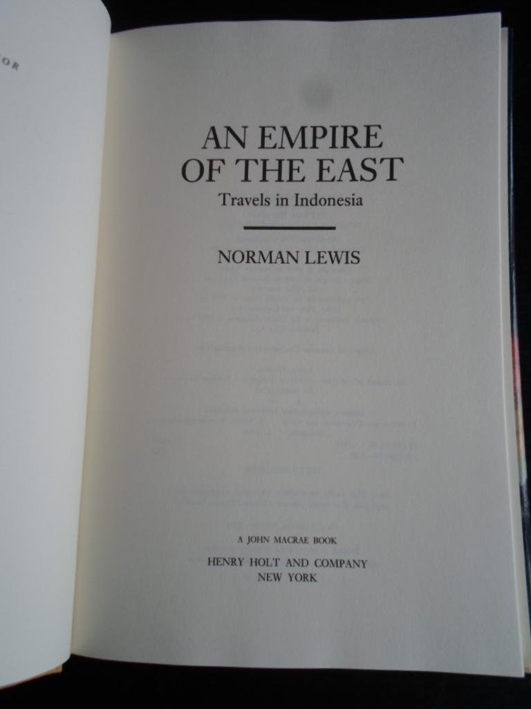 Lewis, Norman - An Empire of the East, Travels in Indonesia
