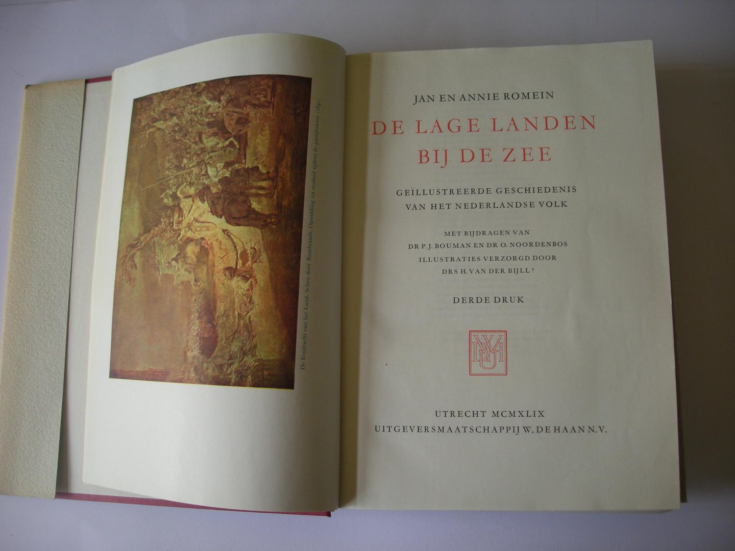 Romein, Jan en Annie,  bijdragen  Bouman, P.J. en Noordenbos, O. / Bijll. H.van der,. illustr. - De lage landen bij de zee. Geillustreerde geschiedenis van het Nederlandse volk
