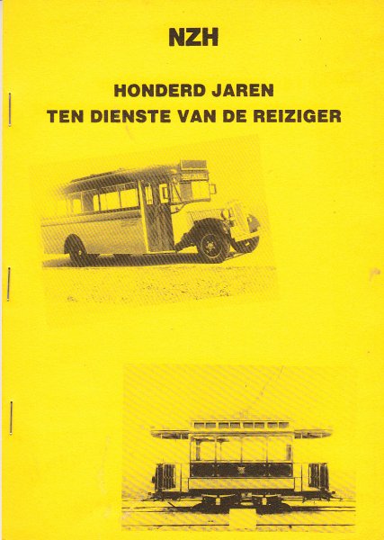  - bus / tram NZH Honderd jaren ten dienste van de reiziger.