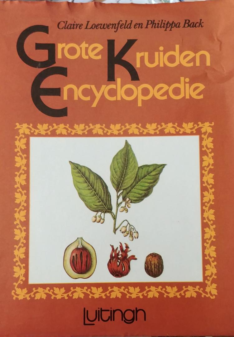 Loewenfeld, Claire / Back, Phillippa - Grote kruiden encyclopedie