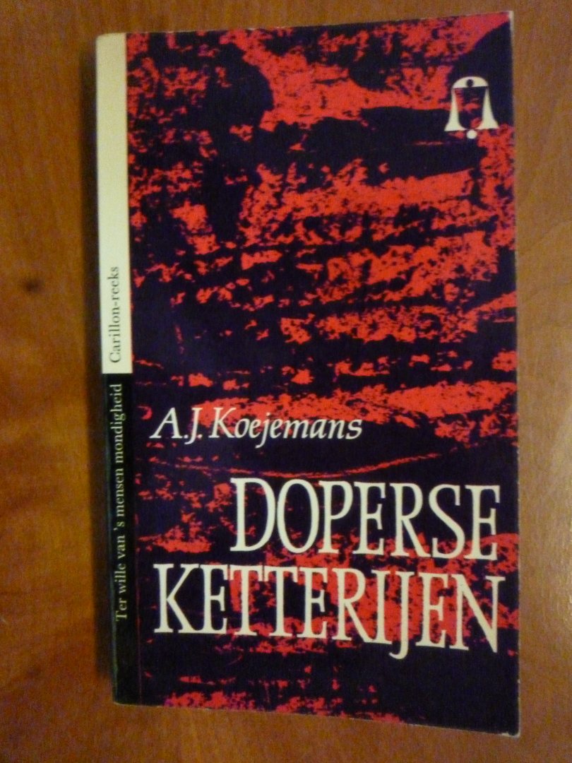 Koejemans A.J. - Doperse Ketterijen