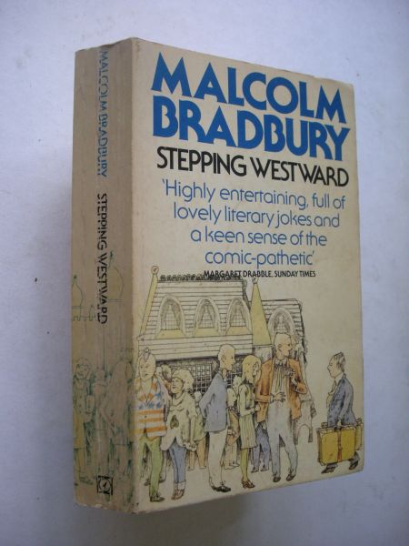 Bradbury, Malcolm - Stepping Westward