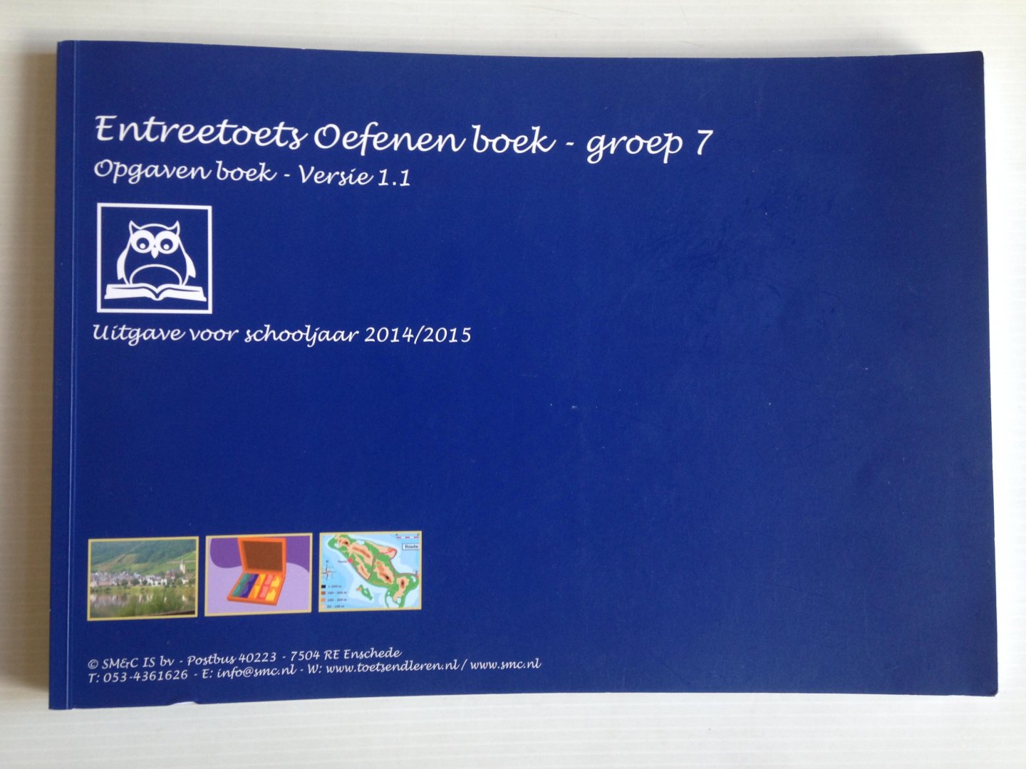  - Entreetoets Oefenen boek groep 7 +  Antwoorden Uitlegboek groep 7 set 2014/2015, 2 delen