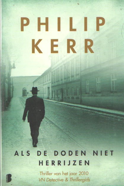 Kerr, Philip - Als de doden niet herrijzen