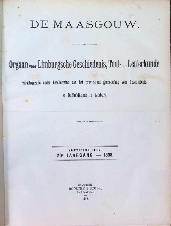 collectief - De Maasgouw  Orgaan voor Limburgsche geschiedenis, taal- en Letterkunde vijftiende deel  jaargang 1898