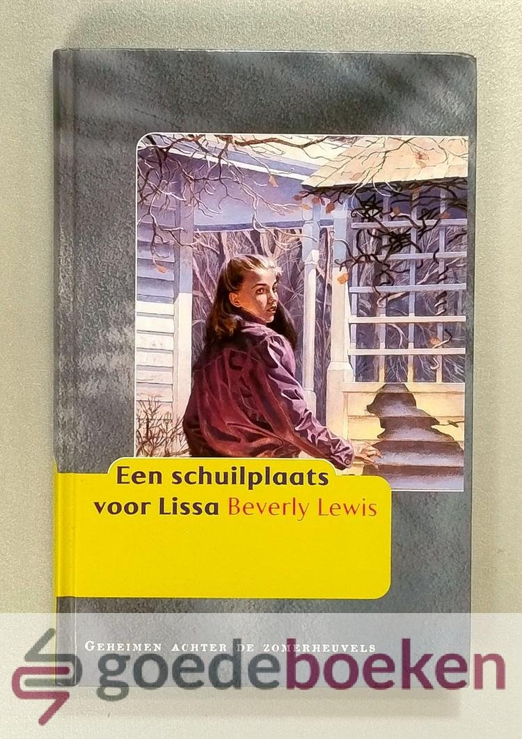 Lewis, Beverly - Een schuilplaats voor Lissa --- Geheimen achter de zomerheuvels, deel 1