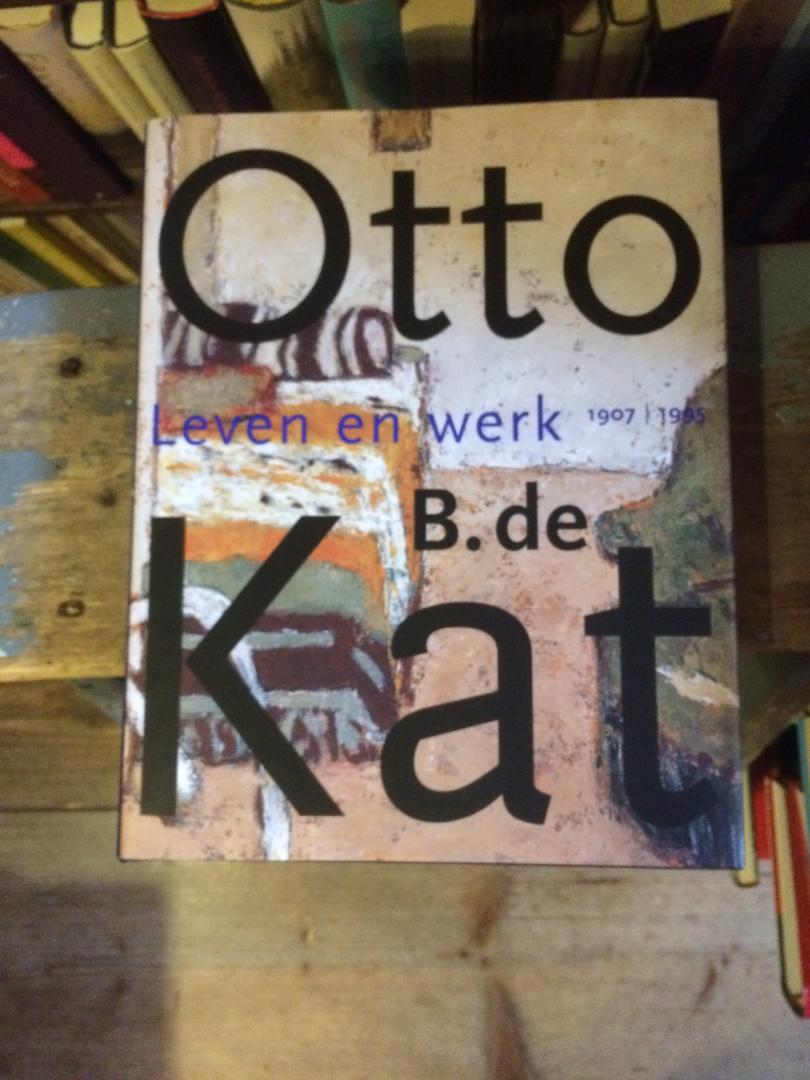 Westerink, G, e.a. - Otto B. de Kat Leven en werk 1907-1995