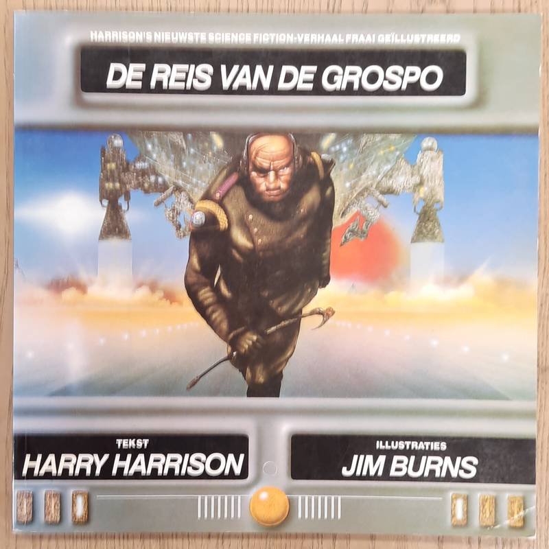 HARRISON, HARRY & JIM BURNS. - De reis van de Grospo