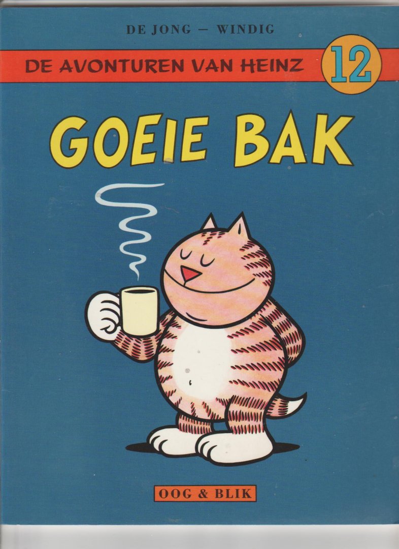Windig en De Jong - Heinz 12 Goeie bak