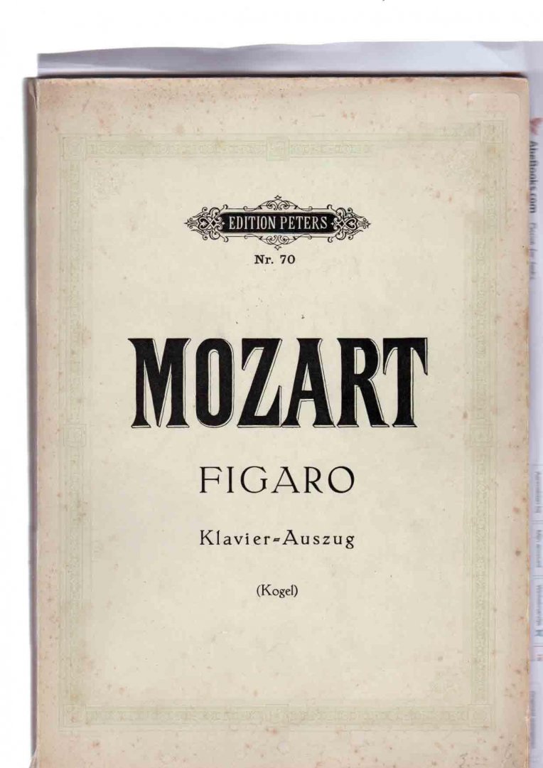 Mozart Wolfgang Amadeus - Figaro Klavier Auszug