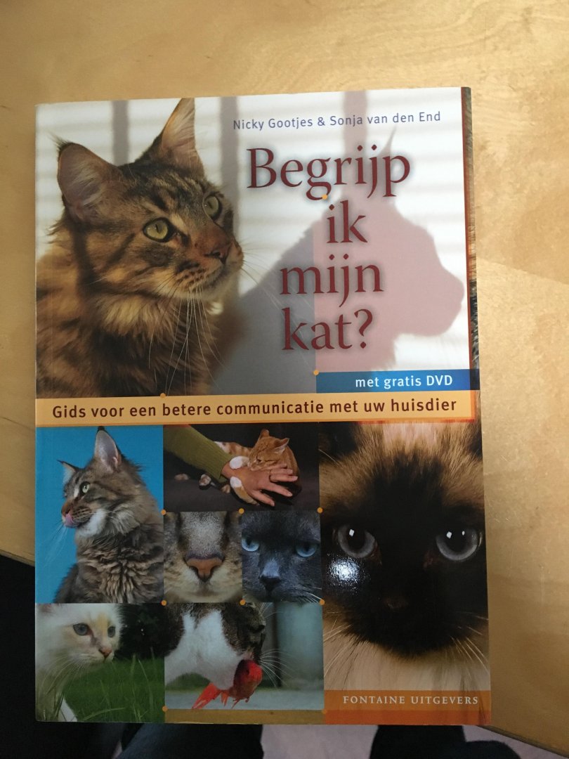 Ende, S. van den - Begrijp ik mijn kat ? / handleiding voor een betere communicatie met uw huisdier