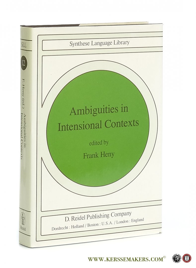 Heny, Frank (ed.). - Ambiguities in Intensional Contexts.