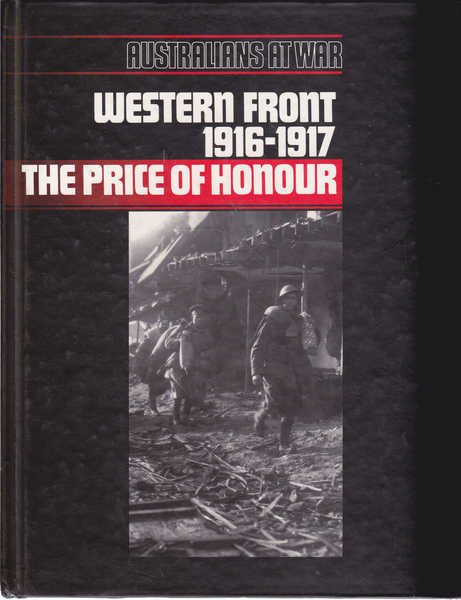 Laffin, John - Western Front 1916-1917  the price of honour