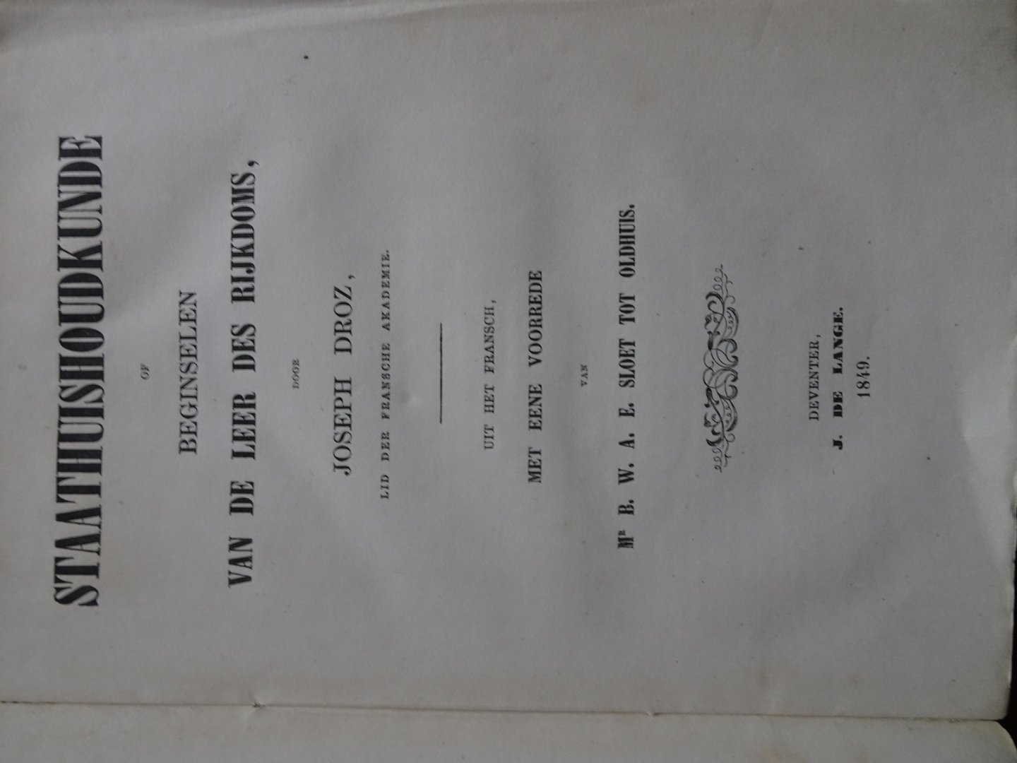 Droz, Joseph - STAATHUISHOUDKUNDE OF BEGINSELEN VAN DE LEER DES RIJKDOMS