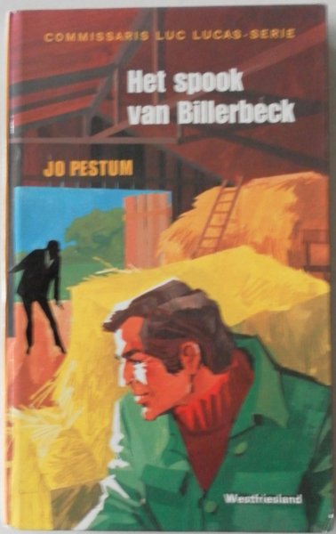 Pestum Jo, illustrator: Heymann Werner - Commissaris Luc Lucas dl 2 Het spook van Billerbeck