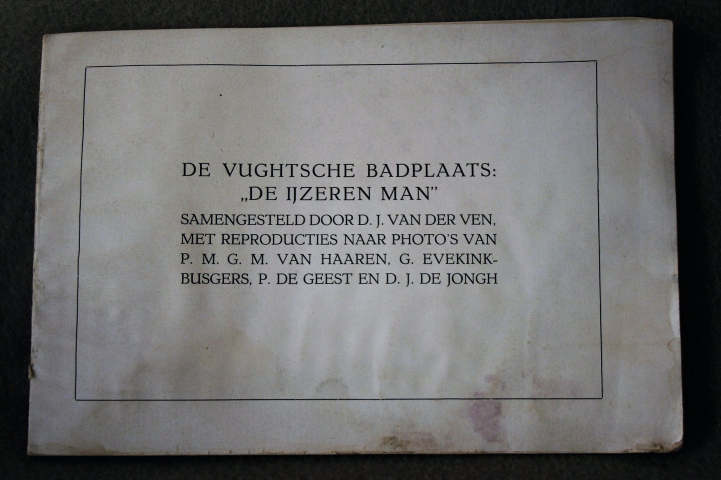Ven, D.J. van der - De Vughtsche badplaats "De ijzeren  Man "