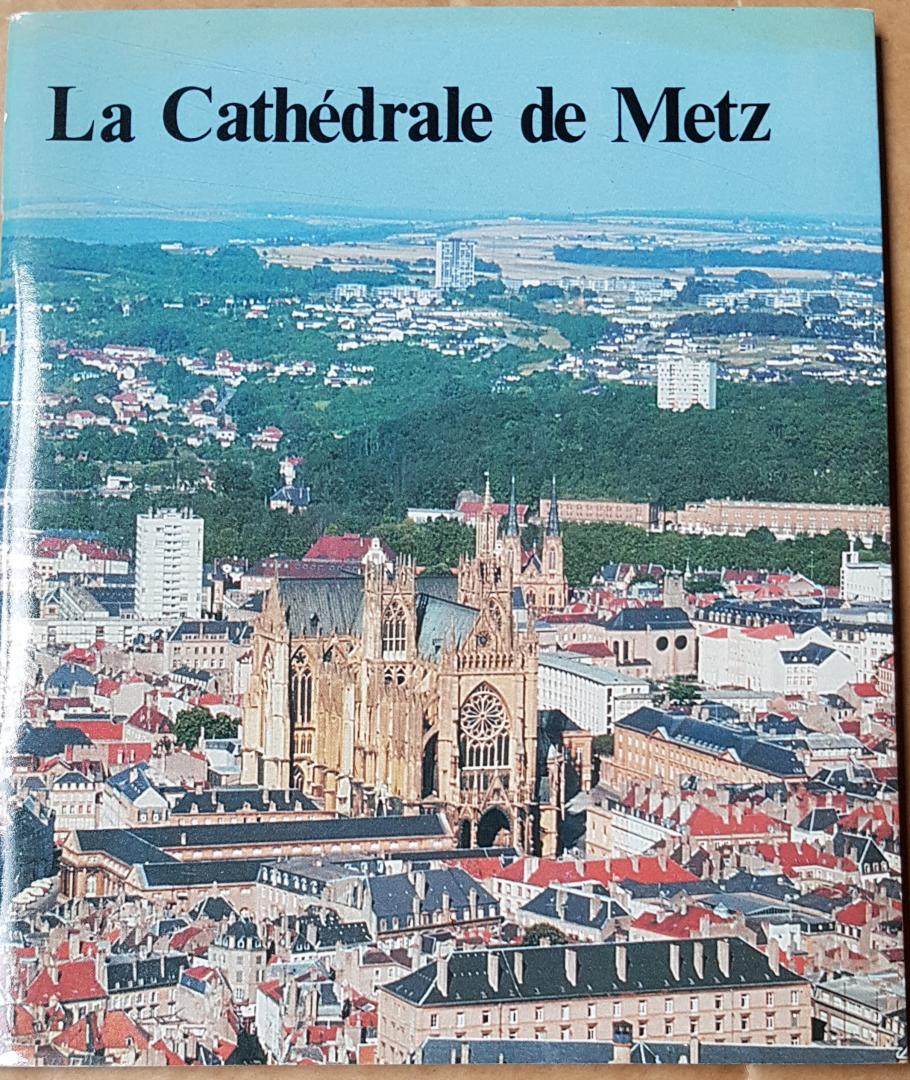 Bourgon, R. - La cathédrale de Metz