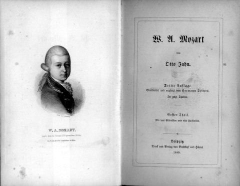 Jahn, Otto: - W.A. Mozart. Dritte Auflage bearbeitet uund ergänzt von Hermann Deiters. In zwei Teilen. Erster-Zweiter Teil