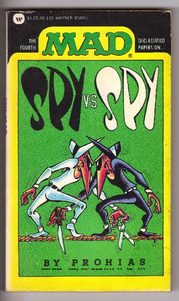 Prohias, Antonio - The Fourth MAD Declassified Papers on SPY vs SPY