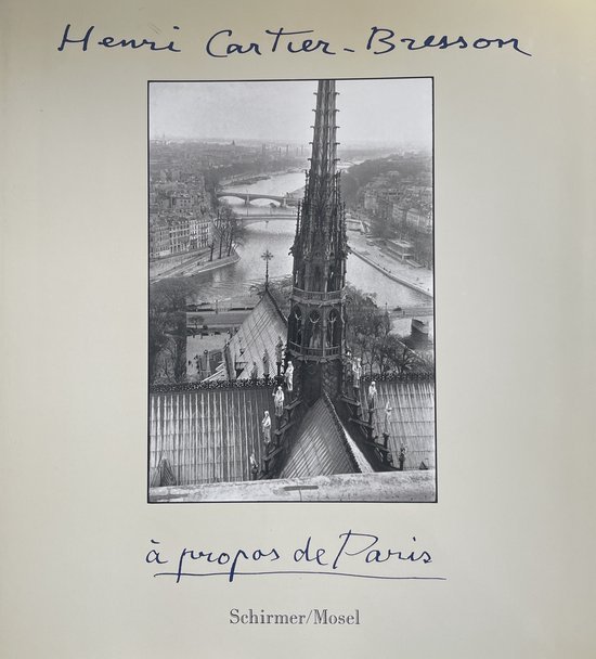  - Henri Cartier-Bresson - Apropos de Paris