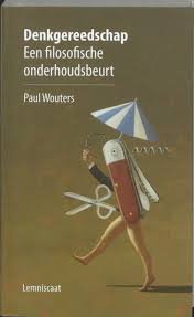 Wouters, Paul - Denkgereedschap. Een filosofische onderhoudsbeurt