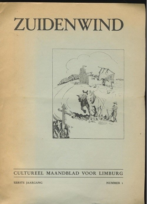  - Zuidenwind - Cultureel maandblad voor Limburg - jaargang 1 en 2 compleet, jaargang 3 nr 1 - 7
