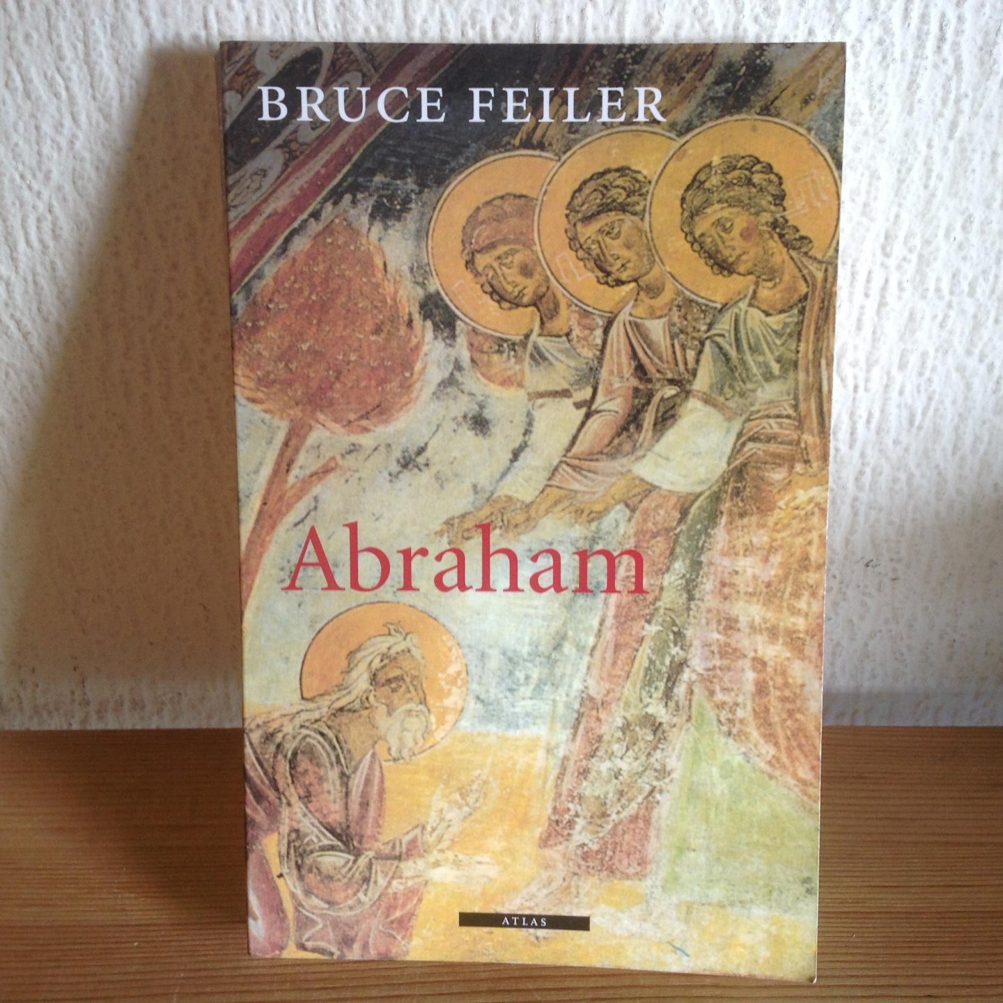 Feiler, B. - Abraham / een reis naar het hart van drie godsdiensten