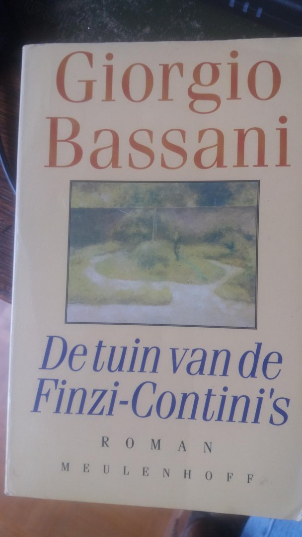 Bassani, Giorgio - De tuin van de familie Finzi-Contini