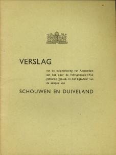 N/A - Verslag van de hulpverlening van Amsterdam aan het door de Februariramp - 1953 getroffen gebied in het bijzonder de adoptie van Schouwen en Duiveland
