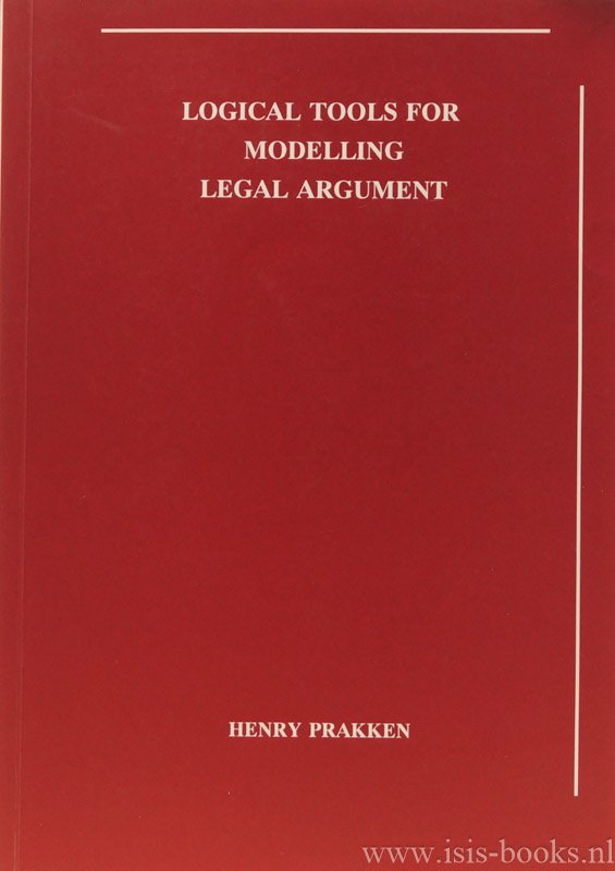 PRAKKEN, HENRY - Logical tools for modelling legal argument.