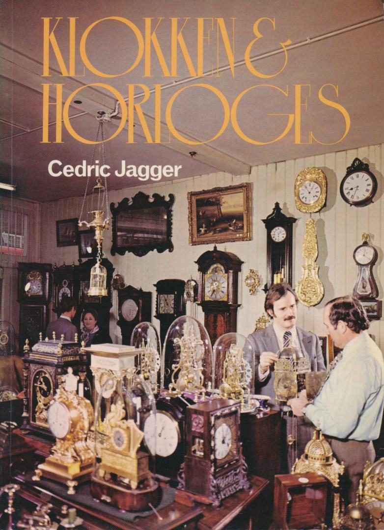 Jagger, Cedric - Klokken en horloges