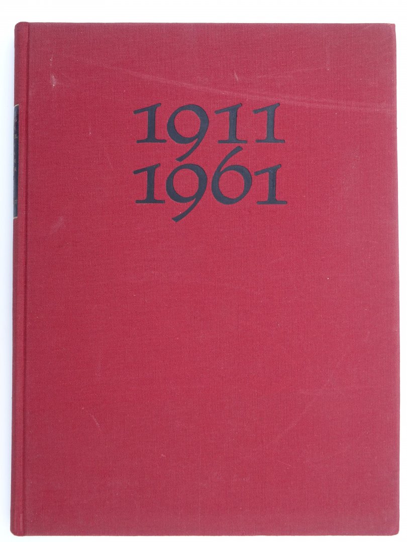 Redactie, Goudriaan, F. en anderen. - Vijftig jaren Middelbaar Technisch Onderwijs te Dordrecht 1911-1961.