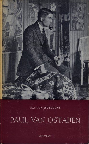 Burssens, Gaston - Paul van Ostaijen. De Dichter