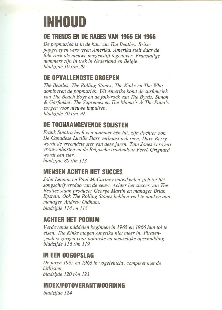 Hubert, Karel (Hoofdredactie) - 25 jaar Popmuziek in woord beeld 1965-1966 De Opmars van de grote Groepen