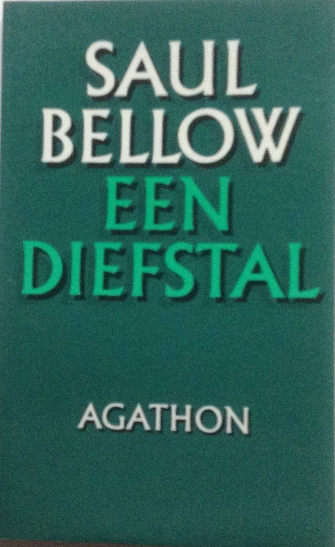 Bellow, Saul - Een diefstal