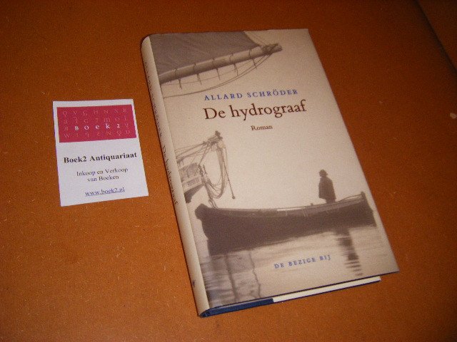 Allard Schroder - De Hydrograaf Roman