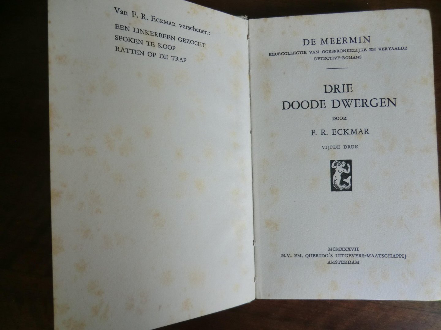 F.R. ECKMAR - DRIE DOODE DWERGEN