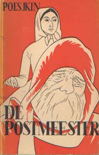 Poesjkin, Alexander Sergejewitsj - De postmeester. De sneewstorm. De begrafenisondernemer