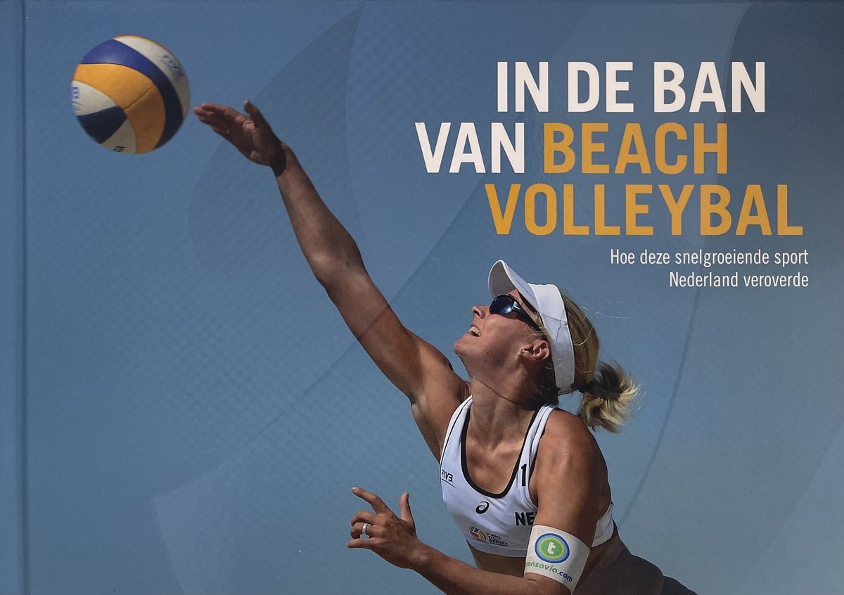Butter, Jan-Cees - In de ban van beachvolleybal -Hoe deze snelgroeiende sport Nederland veroverde