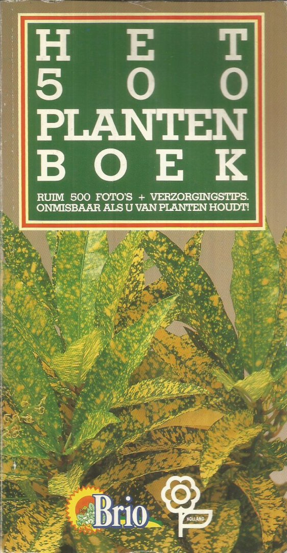 Voskuil, Julia - Het 500 plantenboek