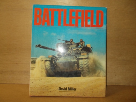 Miller, David - Battlefield the skills of modern war