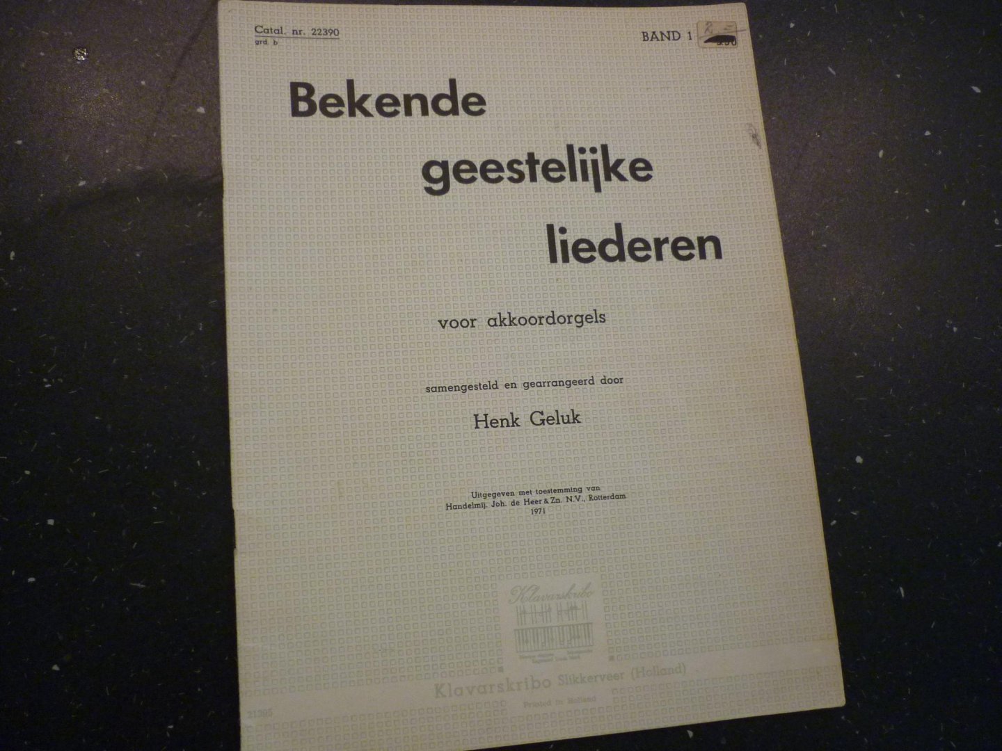 Geluk; Henk - Bekende Geestelijke Liederen voor orgel  /  Klavarskribo