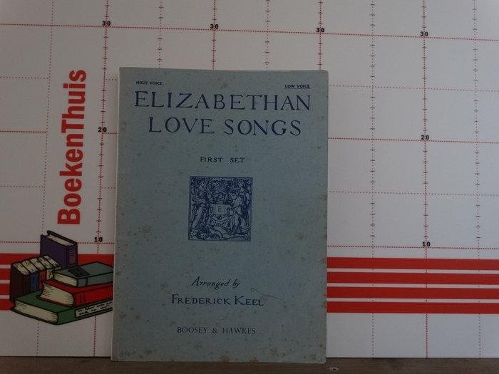 Keel, Frederick - Elizabethan love songs - high voice / low voice - first set