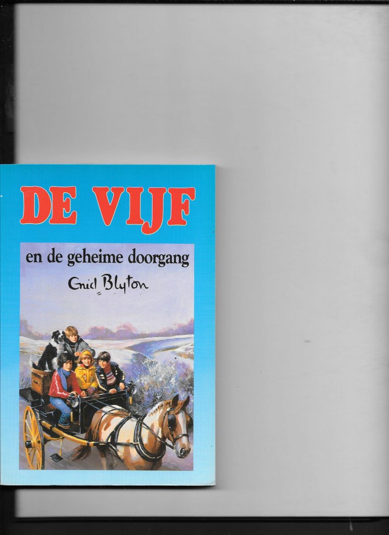 Blyton, E. - De Vijf en de geheime doorgang / druk 15
