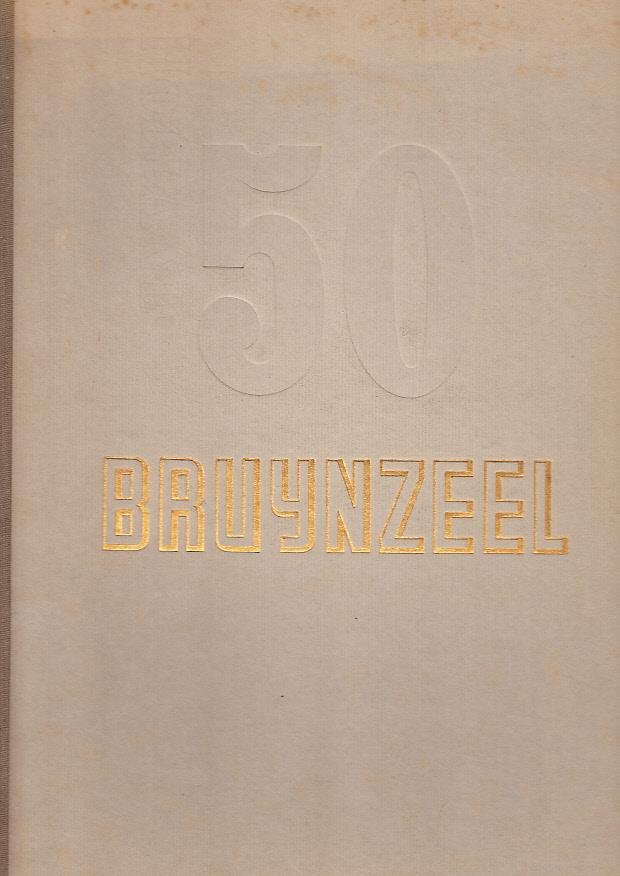 Redeke, Martin (tekst); Carel Blazer (foto's); Jan Bons en Jaap Penraat (lay-out) - 50 jaar Bruynzeel 1897-1947