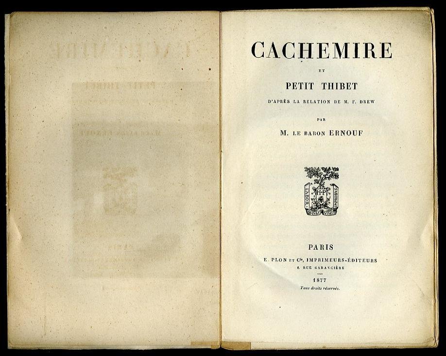ERNOUF, Le Baron - Cachemire et Petit Thibet d'après la relation de M.F. Drew.
