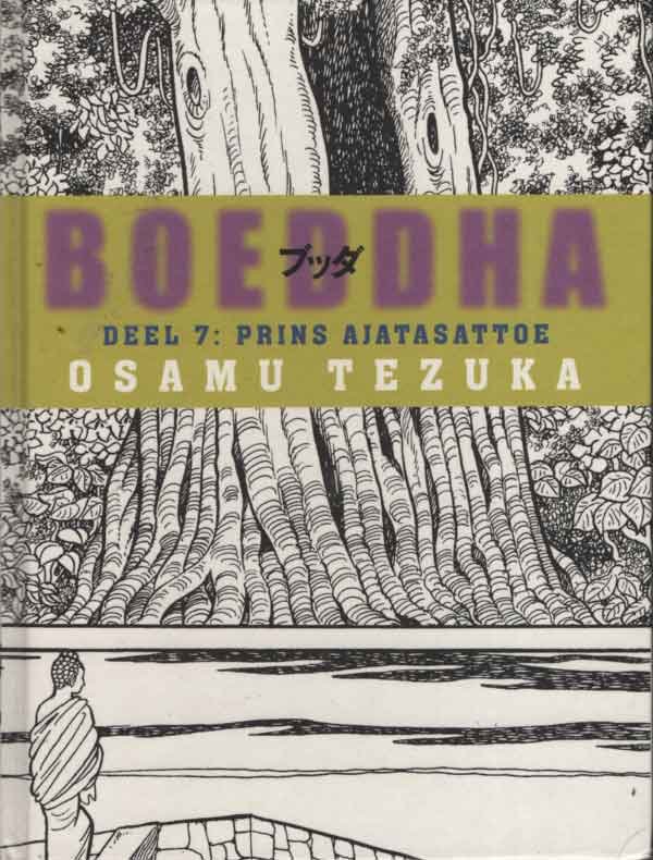 Osamu Tezuka - Boeddha. Deel 7: Prins Ajatasattoe