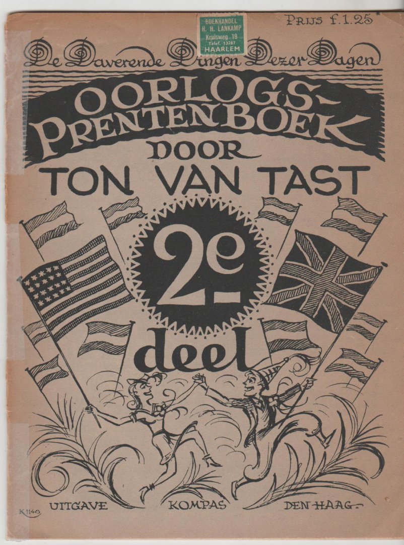 Tast,Ton van - oorlogs-prentenboek 2e deel