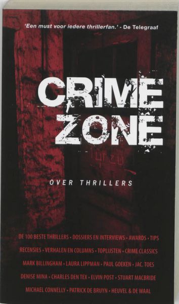 Verheijen, Sander & Kim Moelands (red) - Crimezone 2006. Het beste van de hedendaagse misdaadliteratuur. Coben, French, Post, McDermid, Rankin, Deaver
