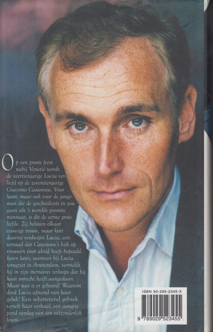 Japin (born 26 July 1956 in Haarlem), Arthur Valentijn - Een schitterend gebrek - In zijn memoires vermeldt Casanova terloops dat Lucia een van de weinige vrouwen is die hij ooit onrecht heeft aangedaan. Maar hoe? Wat is er werkelijk gebeurd? Waarom deed Lucia afstand van haar geluk?